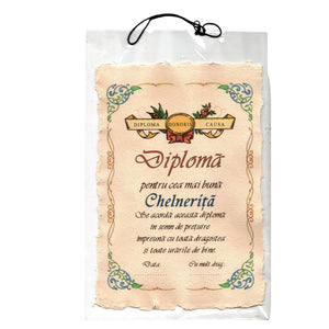 Diploma Personalizata Pergament Cadou cu Mesaj Dedicatie pentru Cea Mai Buna Chelnerita 21 cm Urare la multi ani